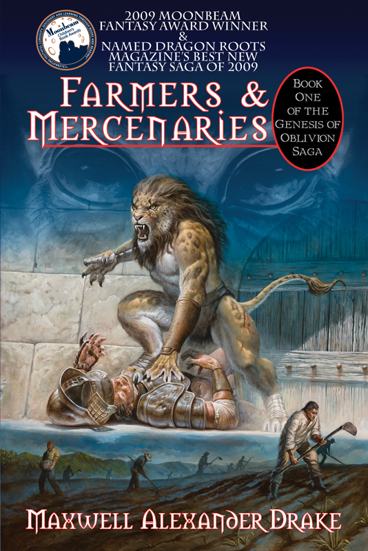 The Genesis of Oblivion Saga: Famers and Mercenaries and Deities and Mortals