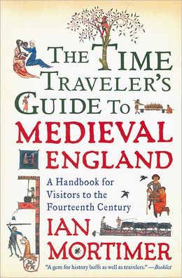 Book cover with medieval illumination for TIme Traveller's Guide to Medieval England